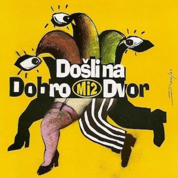 Dobrodošli na dvor Cover Dobrodošli na dvor